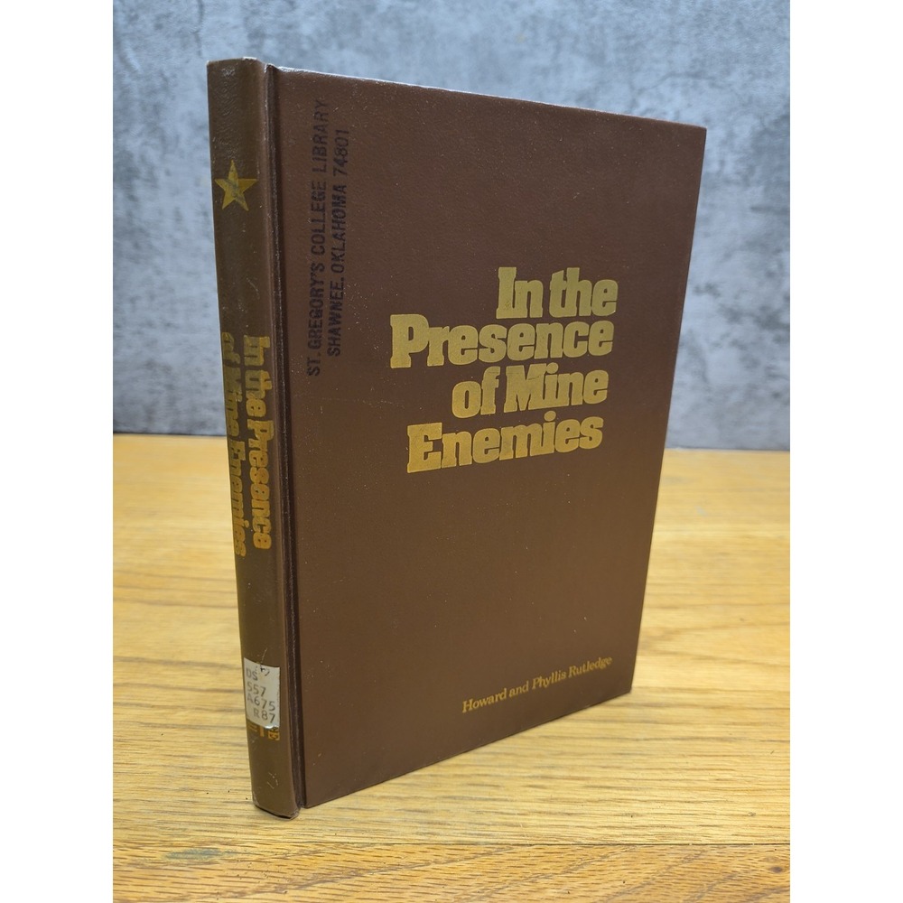 In the Presence of Mine Enemies SIGNED Hardcover